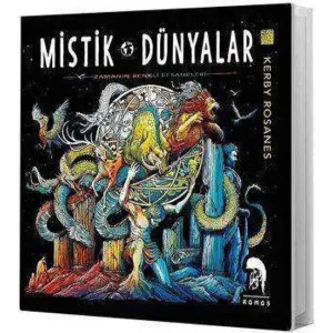 Mistik Dünyalar - Zamanın Renkli Efsaneleri - Boyama