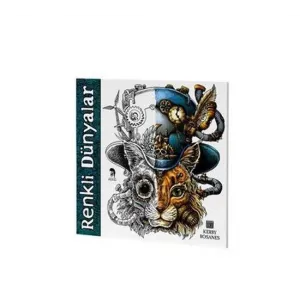 Renkli Dünyalar - Yetişkinler İçin Boyama Kitabı