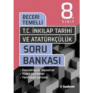 Tudem Yayınları - Bayilik 8. Sınıf T.C. İnkılap Tarihi ve Atatürkçülük Beceri Temelli Soru Bankası