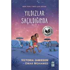 Yıldızlar Saçıldığında  - Omar Mohamed , Victoria Jamieson - Genç Timaş