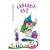Curcuna Evi - Christine Nöstlinger  - Günışığı Kitaplığı