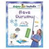 Doğayı Keşfedin Hava Durumu - Sally Hewitt - Tübitak Yayınları
