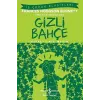 Gizli Bahçe Kısaltılmış Metin İş Bankası Kültür Yayınları Frances Hodgson Burnett