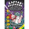 KAPTAN DÜŞÜKDON 9. KİTAP - KAPTAN DÜŞÜKDON VE HUYSUZ ÇINGIRAKLIDONUN KORKUNÇ GERİ DÖNÜŞÜ