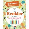 MONTESSORİ KAZANIMLAR DÜNYASI-RENKLER