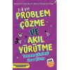 Problem Çözme ve Akıl Yürüme - 7-8 Yaş