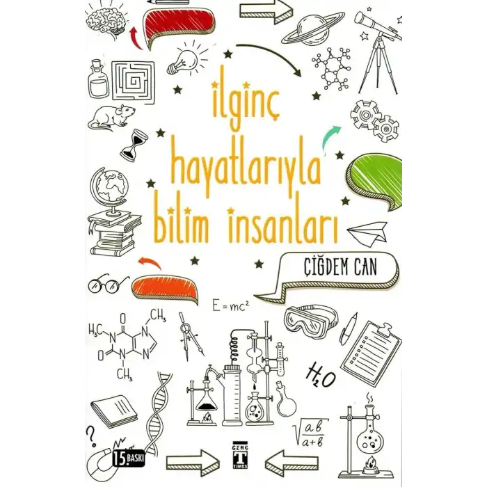 İLGİNÇ HAYATLARIYLA BİLİM İNSANLARI - ÇİĞDEM CAN / TİMAŞ