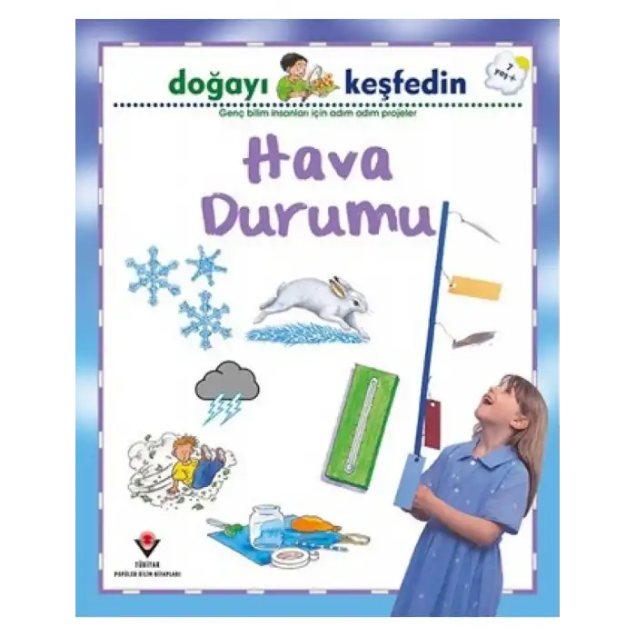 Doğayı Keşfedin Hava Durumu - Sally Hewitt - Tübitak Yayınları