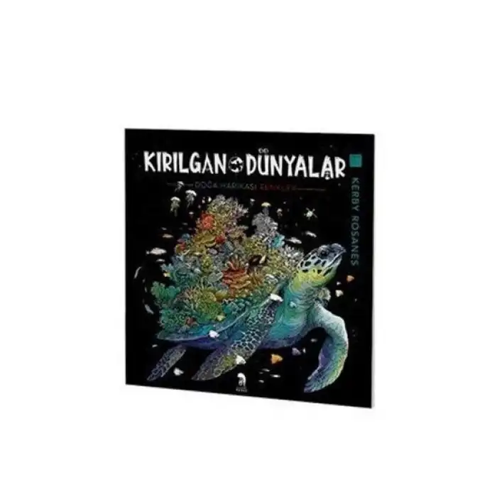 Kırılgan Dünyalar - Yetişkinler İçin Boyama Kitabı