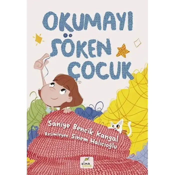 OKUMAYI SÖKEN ÇOCUK / SANİYE BENCİK KANGAL/ELMA ÇOCUK