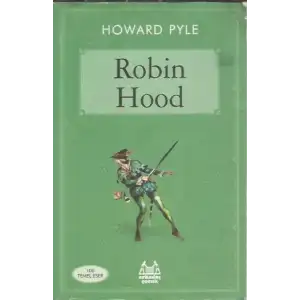Robin Hood - Howard Pyle - Arkadaş Yayınları