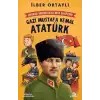 Kronik Kitap Çocuklar Soruyor, İlber Hoca Cevaplıyor: Gazi Mustafa Kemal Atatürk - Ilber Ortaylı