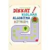 Dikkat Kodlama Algoritma Kitabım 2