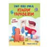 KENDİM YAPABİLİRİM ODAMI TOPLUYORUM / SANİYE BENCİK KANGAL