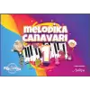 MELODİKA CANAVARI -1