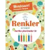 MONTESSORİ KAZANIMLAR DÜNYASI-RENKLER