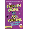 Problem Çözme ve Akıl Yürüme - 7-8 Yaş