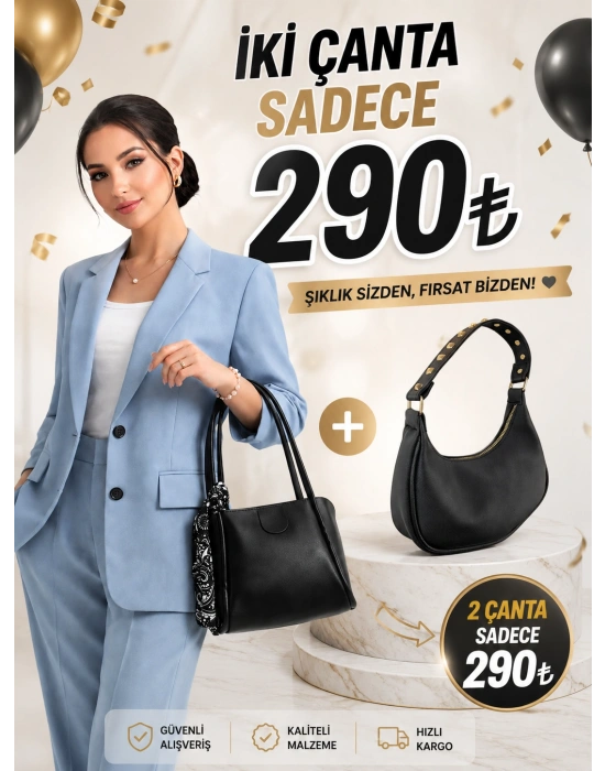 2 ADET ÇANTA KAMPANYASI 290 TL
