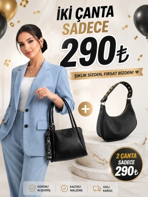 2 ADET ÇANTA KAMPANYASI 290 TL