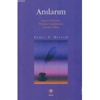 Anılarım; Kayzer Dönemi Weimar Cumhuriyeti Atatürk Ülkesi