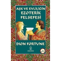 Aşk ve Evliliğin Ezoterik Felsefesi