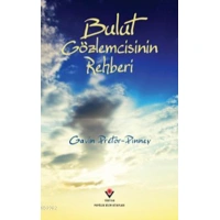 Bulut Gözlemcisinin Rehberi