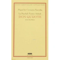 Don Quijote (2 Cilt, Kutulu); La Manchalı Yaratıcı Asilzade