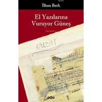 El Yazılarına Vuruyor Güneş