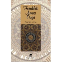 Ferahlık Anına Övgü