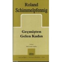 Geçmişten Gelen Kadın