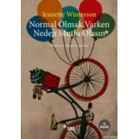 Normal Olmak Varken Neden Mutlu Olasın