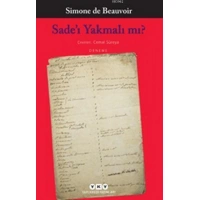 Sadeı Yakmalı mı?