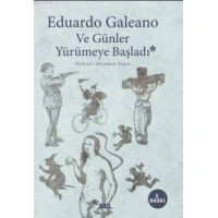 Ve Günler Yürümeye Başladı