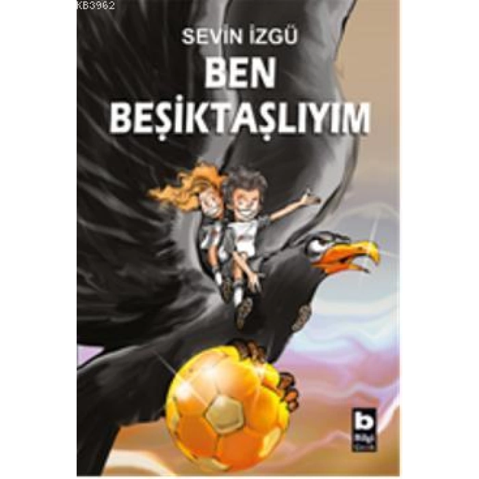 Ben Beşiktaşlıyım