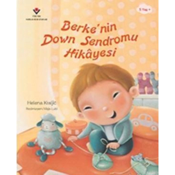 Berkenin Down Sendromu Hikayesi