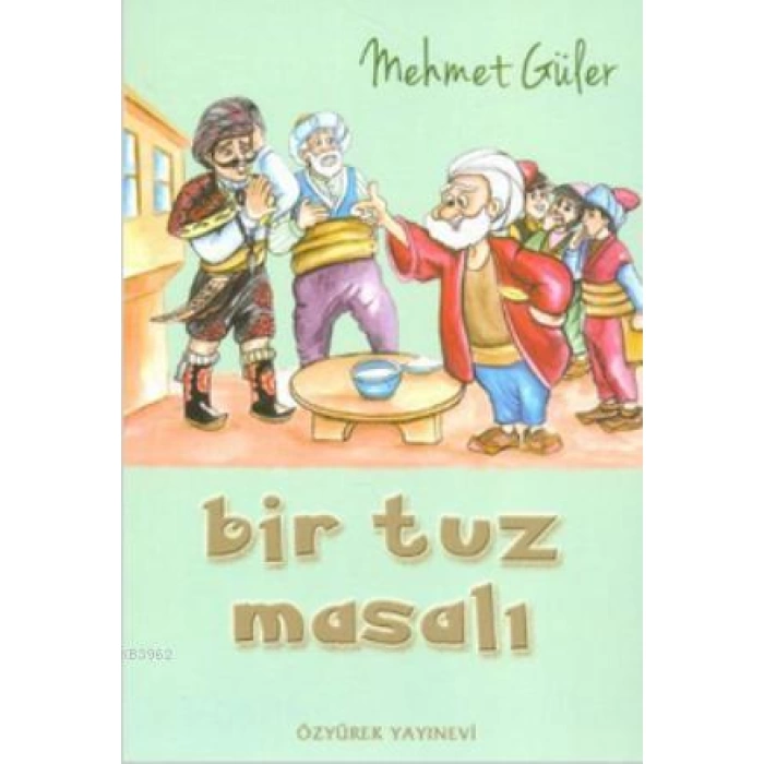 Bir Tuz Masalı