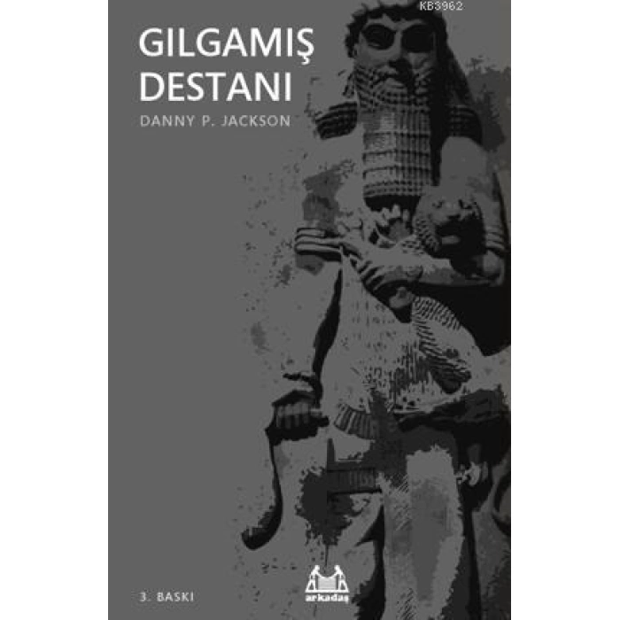 Gılgamış Destanı