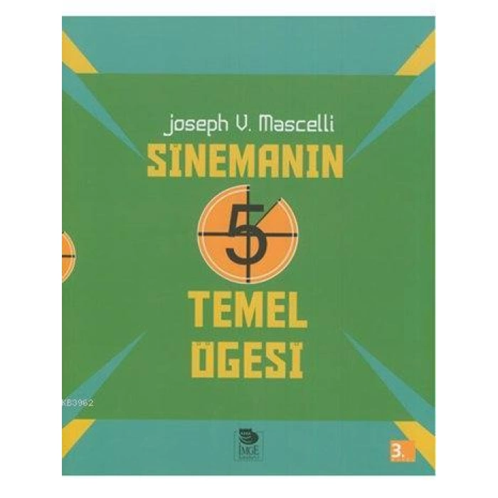 Sinemanın 5 Temel Öğesi