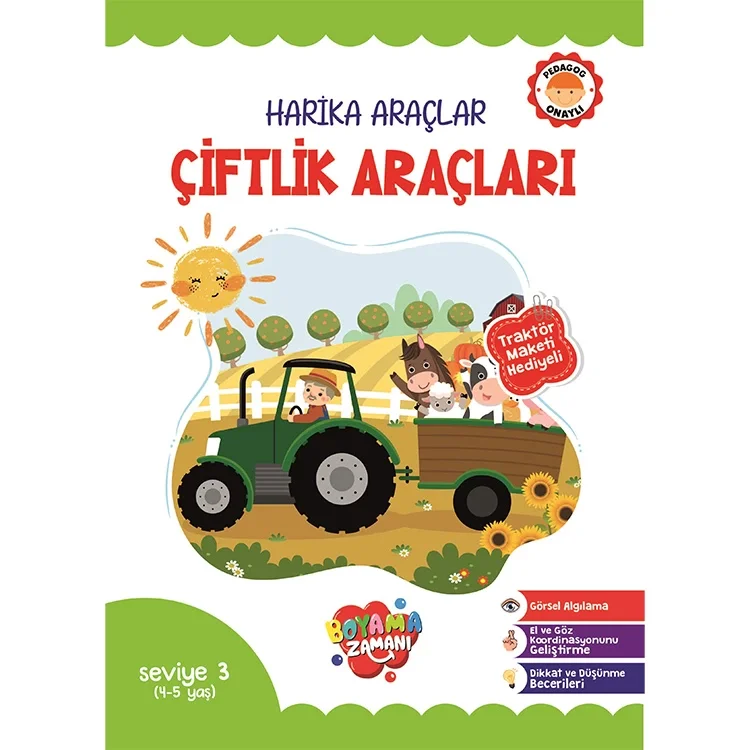 Boyama Zamanı Harika Araçlar 3- Çiftlik Araçları 4-5 Yaş