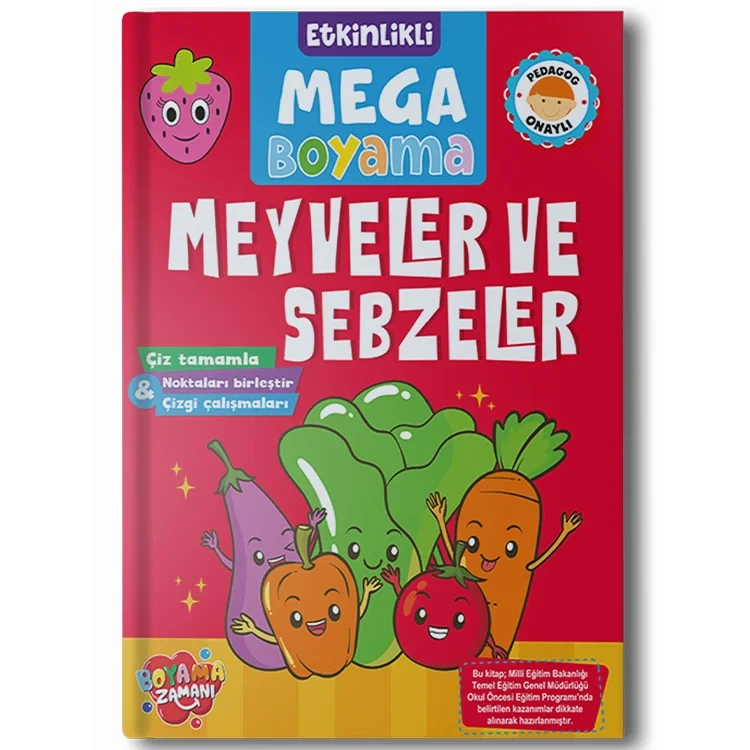 Boyama Zamanı Etkinlikli Mega Boyama Kitabı Pedagog Onaylı Meyveler Ve Sebzeler