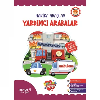 Boyama Zamanı Harika Araçlar 4- Yardımcı Arabalar 6-7 Yaş