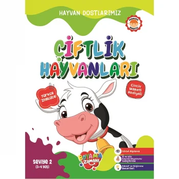 Boyama Zamanı Hayvan Dostlarımız Çiftlik Hayvanları Seviye-2 (3-4 Yaş)
