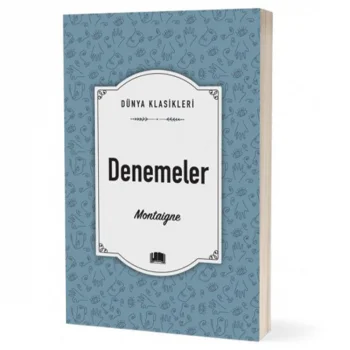 Ema Kitap Dünya Klasikleri / Denemeler / Montaigne