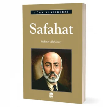Ema Kitap Türk Klasikleri / Safahat / Mehmet Akif Ersoy