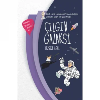 Genç Nesil Yayınları Çılgın Galaksi Ciltli / Yusuf Asal