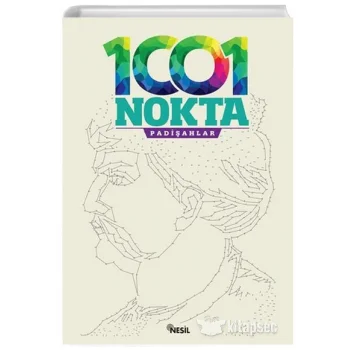 Nesil Yayınları 1001 Nokta Padişahlar