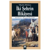 Ema Kitap Dünya Klasikleri / İki Şehrin Hikayesi / Charles Dıckens