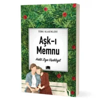 Ema Kitap Türk Klasikleri / Aşk-ı Memnu / Halit Ziya Uşağil