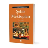 Ema Kitap Türk Klasikleri / Şehir Mektupları / Ahmet Rasim
