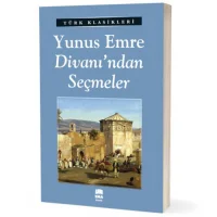 Ema Kitap Türk Klasikleri / Yunus Emre Divanından Seçmeler